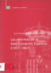 Las reformas de la Administración Española (1957-1967)