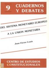 Del sistema monetario europeo a la unión monetaria