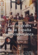 Los orígenes de la España contemporánea