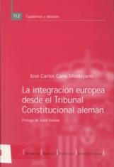 La integración europea desde el Tribunal Constitucional alemán.