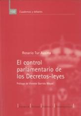 El control parlamentario de los Decretos-leyes.