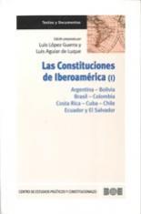 Las Constituciones de Iberoamérica I. Argentina, Bolivia, Brasil, Colombia, Costa Rica, Cuba, Chile, Ecuador y El Salvador