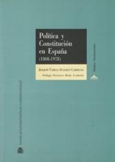 Política y Constitución en España (1808-1978)