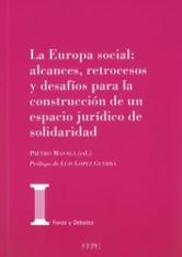 La Europa social: alcances, retrocesos y desafíos para la construcción de un espacio jurídico de solidaridad