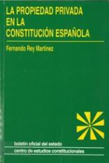La propiedad privada en la Constitución española.