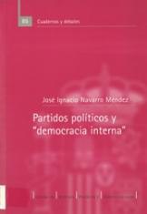 Partidos políticos y "democracia interna"