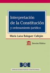 Interpretación de la Constitución y ordenamiento jurídico