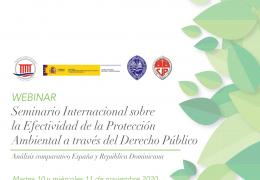 Seminario internacional sobre la efectividad de la protección ambiental a través del Derecho Público. Análisis comparativo España y República Dominicana