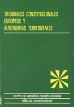 Tribunales Constitucionales europeos y autonomías territoriales. (VI Conferencia de Tribunales Constitucionales Europeos, 1984).