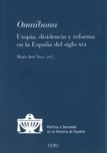 Omníbona. Utopía, disidencia y reforma en la España del siglo XVI