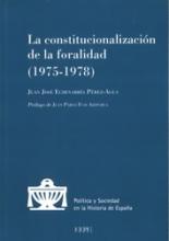 La constitucionalización de la foralidad (1975-1978)